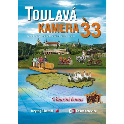 Toulavá kamera 33 - Toušlová Iveta – Zboží Dáma