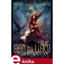 Hon na lišku. Písně čarodějky 2 - Petra Neomillnerová