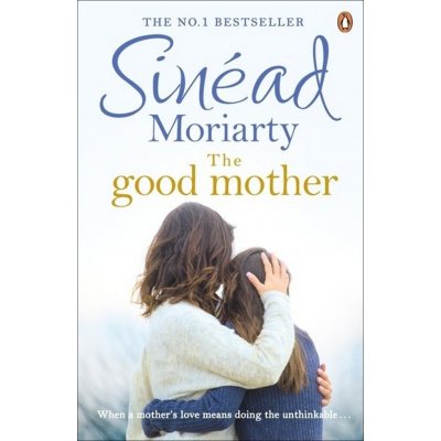 The Good Mother Sinead Moriarty