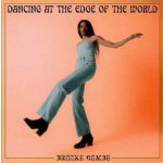 Brooke Combe - Dancing At The Edge Of The World CD – Hledejceny.cz
