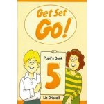 GET SET GO! 5 PUPIL´S BOOK - DRISCOLL, L.;LAWDAY, C.;MCLEAN – Zbozi.Blesk.cz