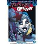 Znovuzrození hrdinů DC: Harley Quinn 1: Umřít s úsměvem - Jimmy Palmiotti