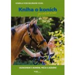 Kniha o koních pro mladé jezdce Isabelle von Neumann-Cosel – Zbozi.Blesk.cz