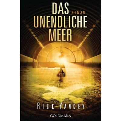 Das unendliche Meer Yancey RickPaperback – Hledejceny.cz