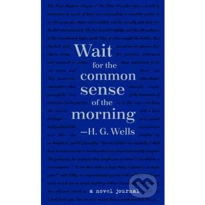 A Novel Journal: H. G. Wells Compact Wells H. G. Other