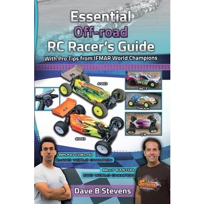 Essential Off-road RC Racers Guide Stevens Dave B.Paperback – Hledejceny.cz