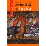 Zvieratá a láska – Hledejceny.cz