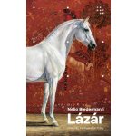 Lázár - Nelio Biedermann – Zboží Mobilmania
