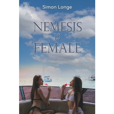 Nemesis Is Female Longe SimonPaperback