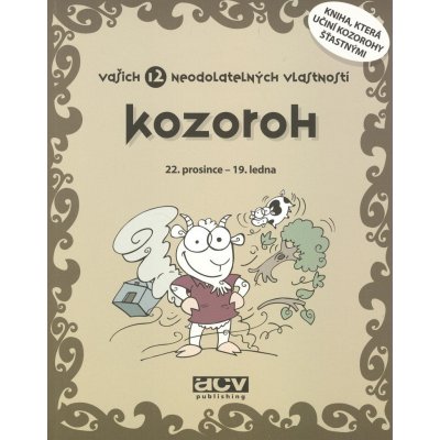 Kozoroh vašich 12 neodolatelných vlastností