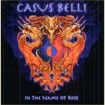 Casus Belli - In The Name Of Rose CD – Hledejceny.cz