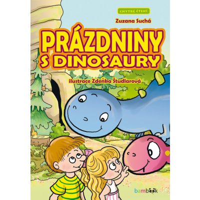 Prázdniny s dinosaury - Suchá Zuzana