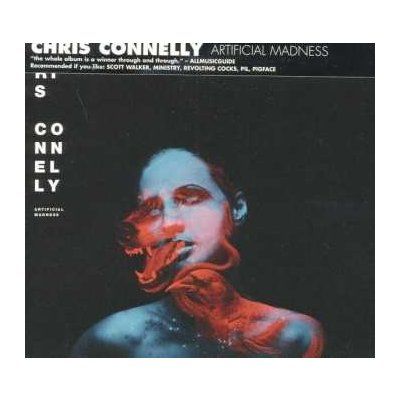 CONNELLY CHRIS - ARTIFICAL MADNESS CD