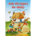 Jak šli zajíci do školy Jindřich Balík Antonín Šplíchal – Sleviste.cz