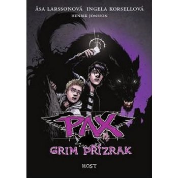 Pax - Grim přízrak - Larssonová Asa, Korsellová Ingela