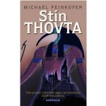 Stín Thovta - Michael Peinkofer – Zboží Mobilmania