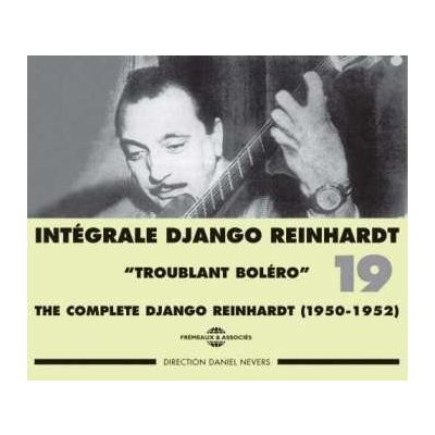 Django Reinhardt - Integrale Django Reinhardt Vol.19 CD – Zbozi.Blesk.cz
