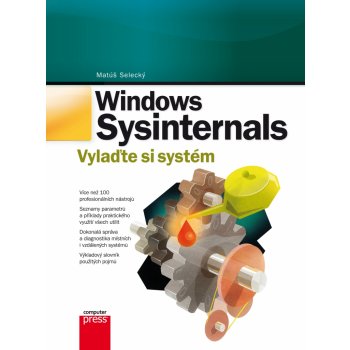 Windows Sysinternals: Vylaďte si systém - Matúš Selecký