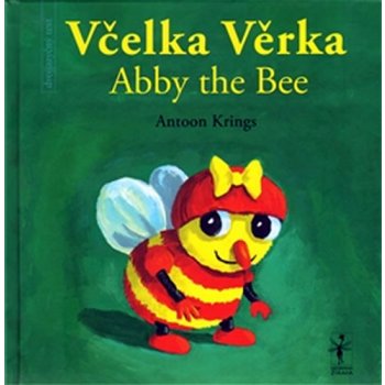 Včelka Věrka/ Abby the Bee - Krings Antoon