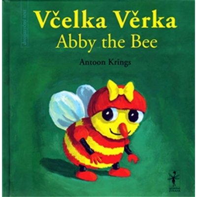 Včelka Věrka/ Abby the Bee - Krings Antoon