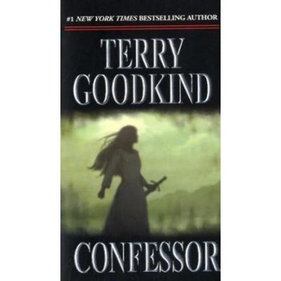 Confessor. Konfessor, englische Ausgabe - Terry Goodkind – Hledejceny.cz