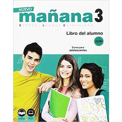 Nuevo Maňana 3/A2-B1: Libro del Alumno – Zboží Mobilmania