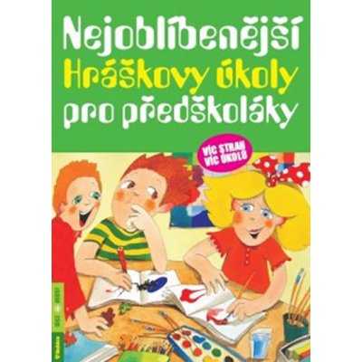 Nejoblíbenější Hráškovy úkoly pro předškoláky - Taťána Vargová – Zbozi.Blesk.cz