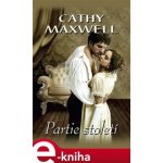 Partie století - Cathy Maxwell – Hledejceny.cz