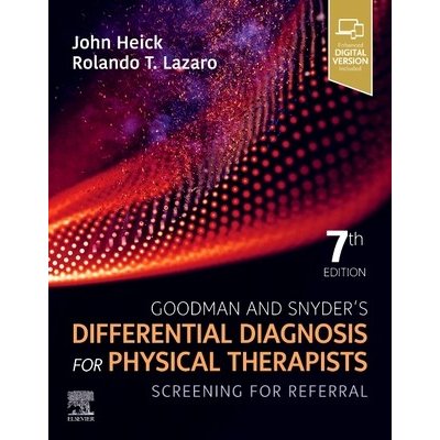 Goodman and Snyder's Differential Diagnosis for Physical Therapists: Screening for Referral Heick JohnPaperback – Zbozi.Blesk.cz