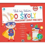 Jiri Models Pracovní sešit Už se těším do školy 2458-1 – Hledejceny.cz