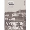 Kniha Zmizelé Čechy-Východní Šumava. Zmizelé Čechy - Lenka Hůlková, Petr Jelínek