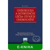 Elektronická kniha Chirurgická a intervenční léčba cévních onemocnění - Krajíček Milan, Peregrin H. Jan, Roček Miloslav, Šebesta Pavel, kolektiv