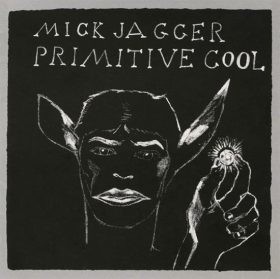 Mick Jagger: Primitive Cool