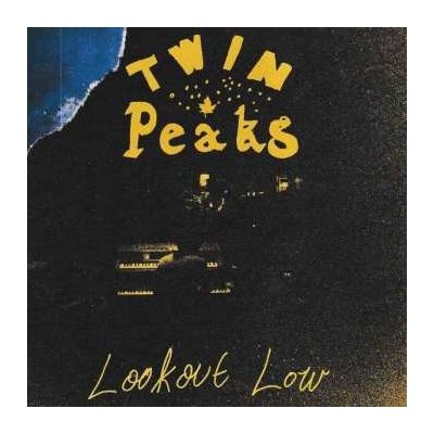 Twin Peaks - Lookout Now LP