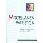 Miscellanea patristica - Vít Hušek – Sleviste.cz