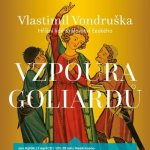 Vzpoura goliardů - Vlastimil Vondruška - Jan Hyhlík – Sleviste.cz