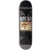 Skate deska Opera Theater