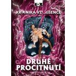 Kronika vzkříšence – Druhé procitnutí - Kopl Petr – Hledejceny.cz