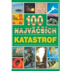 100 najväčších katastrof - Michael Pollard