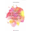 Život s vysokou inteligencí