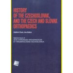 History of the Czechoslovak, and the Czech and Slovak Orthopaedics - Oldřich Čech – Hledejceny.cz