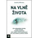 Kniha Na vlně života - Anatolij Někrasov