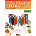 Opakování literatury pro 2. st. ZŠ - Cvičebnice - Řešení Kniha - Kneblová Radka – Hledejceny.cz