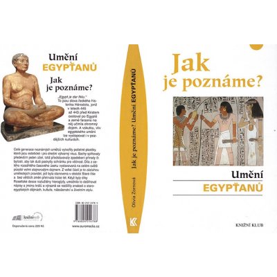 Jak je poznáme? Umění Egypťanů - Zornová Olivia – Sleviste.cz