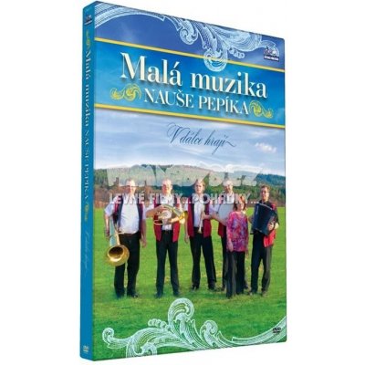 Malá muzika Nauše Pepíka - V dálce hrají DVD – Hledejceny.cz