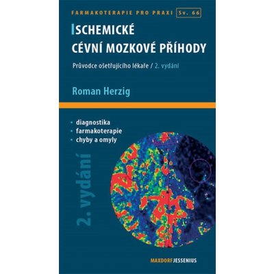 Ischemické cévní mozkové příhody - Roman Herzig – Hledejceny.cz