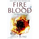 Fireblood: The Frostblood Saga Book Two Pape... Elly Blake