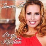 Tol, Tamara - Laat Ons Klinken CD