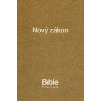 Nový zákon - překlad 21.století