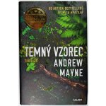 Temný vzorec - Mayne Andrew – Zboží Mobilmania